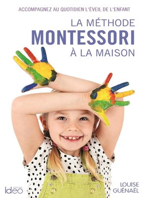cover image of La méthode Montessori à la maison